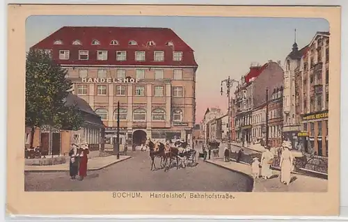 58039 Ak Bochum Handelshof Bahnhofstrasse um 1920