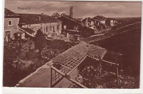 58020 Feldpost Ak Woinville zerstörte Ortschaft im 1. Weltkrieg 1917