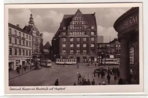 58000 Ak Dortmund Burgtor mit Brückstrasse und Hauptpost um 1940