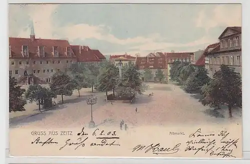 56893 Ak Gruß aus Zeitz Altmarkt 1903