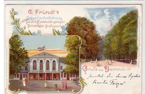 55831 Ak Lithographie Gruß aus Demmin in Pommern Fründt's Gesellschaftshaus 1899