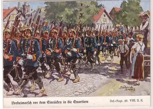 55417 Ak "Vorbeimarsch vor dem Einrücken in die Quartiere" Inf. Regt.29. VIII.A.K.