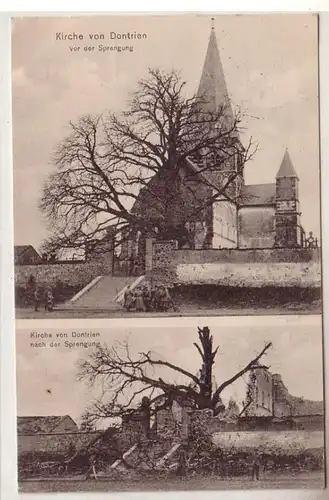 55225 Mehrbild Ak Kirche von Dontrien vor und nach der Sprengung 1915