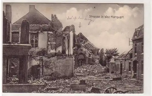 55140 Ak Straße in Wez Marquart Frankreich Zerstörungen 1. Weltkrieg 1915