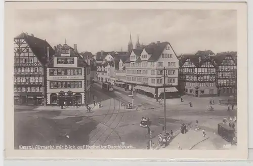 55069 Ak Kassel Altmarkt mit Blick auf Freiheiter Durchbruch um 1940