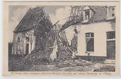 54880 Feldpost Ak Effet d'une grenade dans un ferme à Vilains 1916