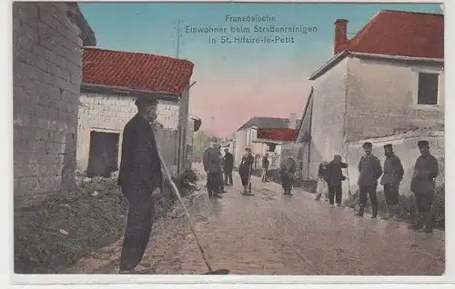54875 Feldpost Ak Franzosen beim Strassenreinigen in St. Hilaire le Petit 1915