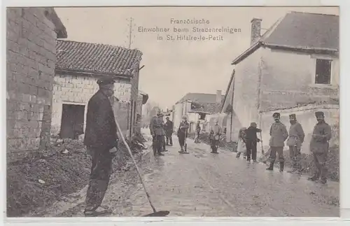 54680 Ak Français au nettoyage de rue à St. Hilaire le Petit vers 1915