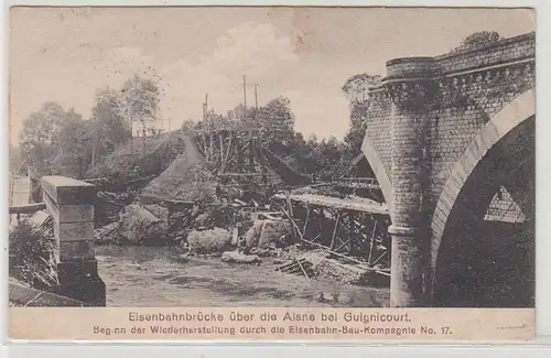 54440 Ak pont ferroviaire sur l'Aisne à Guignicourt 1914