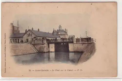 54399 Ak Saint Quentin France France le Pont sur le Canal vers 1900