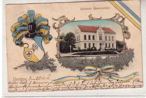 54373 Studentika Ak Nerchau städtische Beamtenschule 1911
