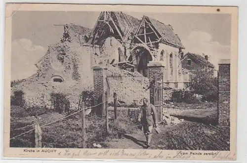54087 Feldpost Ak Kirche in Auchy Frankreich France vom Feinde zerstört 1917