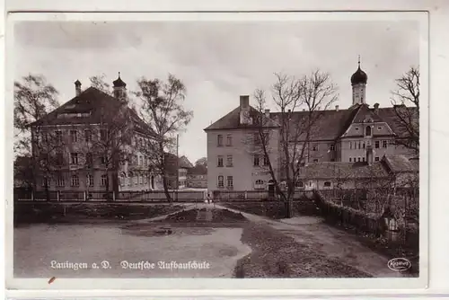51494 Ak Lauingen an der Donau Deutsche Aufbauschule 1940