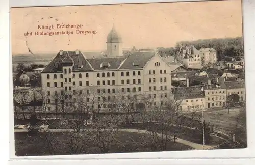 51431 Ak Droyssig königliche Erziehungs- und Bildungsanstalten 1909