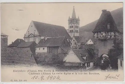 50789 Ak Kestenholz (Elsass) alte Kirche und Hexenturm 1904