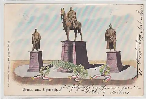50553 Ak Gruß aus Chemnitz Denkmäler Wilhelm I., Bismarck, Moltke 1899