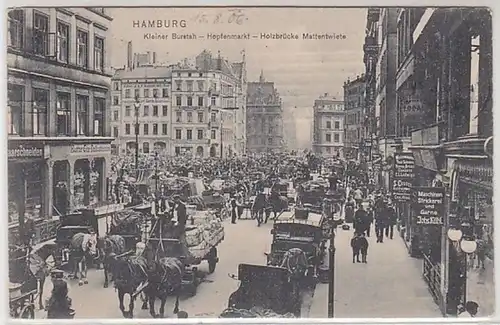 50421 Ak Hamburg kleiner Burstah Hopfenmarkt 1906