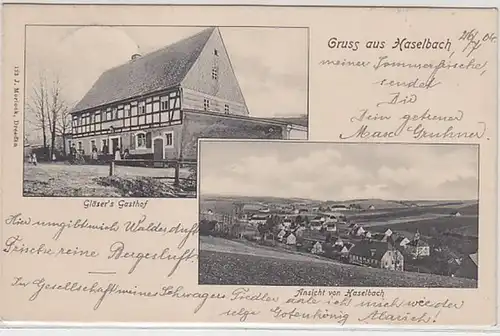 50164 Mehrbild Ak Gruß aus Haselbach Gläser's Gasthof Totalansicht 1904