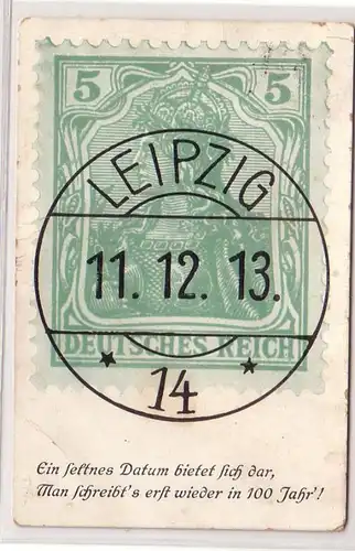 49695 Ak Leipzig Stempel Kuriosum 11.12.1913