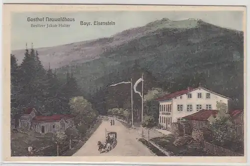 49502 Ak Bayr. Eisenstein Gasthof Neuwaldhaus um 1920