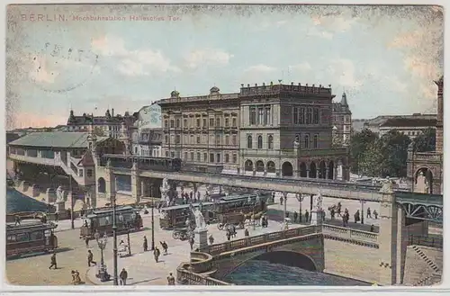 48677 Ak Berlin Hochbahnstation Hallesches Tor um 1910