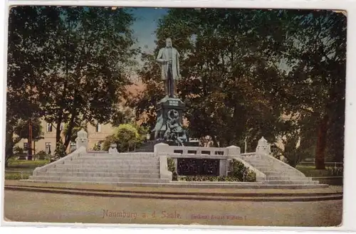 48594 Ak Naumburg Denkmal Kaiser Wilhelm I. 1917