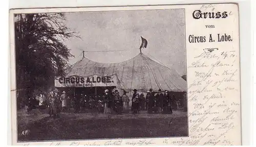 47949 Ak Gruß vom Circus A. Lobe Eingang 1901