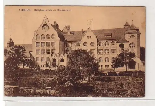 47813 Ak Coburg Heiligkreuzschule Kriegslazarett 1918