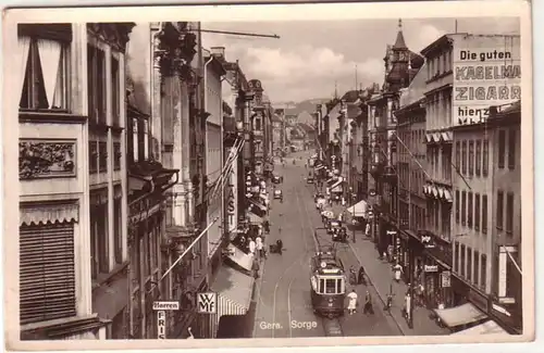 47648 Foto Ak Gera Sorge mit Geschäften und Straßenbahn um 1930