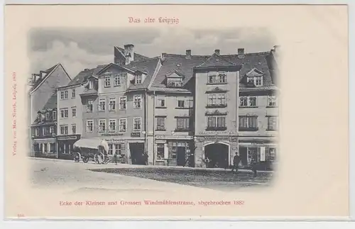 47013 Ak Leipzig Ecke kl. und gr. Windmühlenstraße abgebrochen 1882