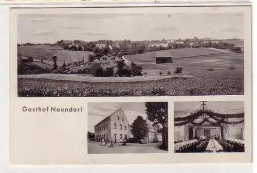 46868 Mehrbild Ak Gasthof Naundorf bei Leisnig 1940