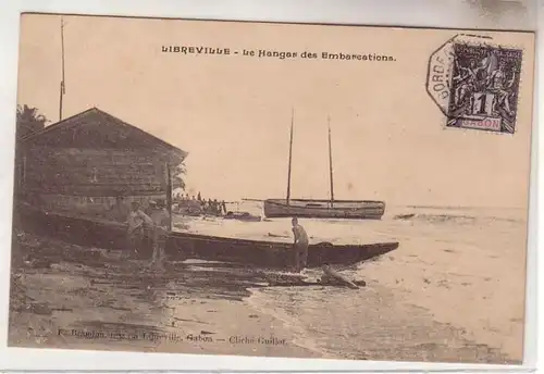 46832 Ak Libreville Gabon Gabun Le Hangar des Embareations 1907