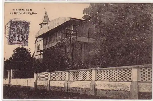 46689 Ak Libreville Gabon Gabun Le Cable et l'Eglise 1907