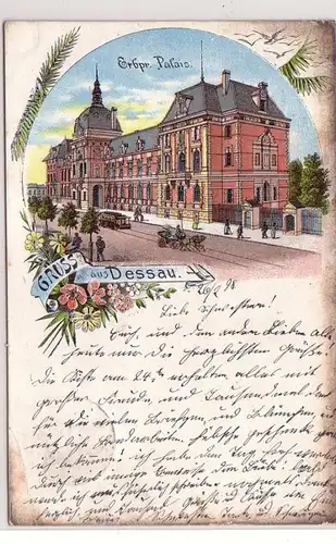 46595 Ak Lithographie Gruß aus Dessau Erbpr. Palais 1898