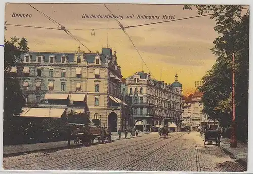 46401 Ak Bremen Herdentorsteinweg mit Hillmanns Hotel um 1910
