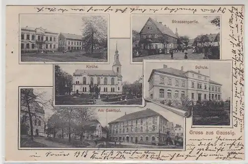 46102 Mehrbild Ak Gruß aus Gaussig Gasthof usw. 1913