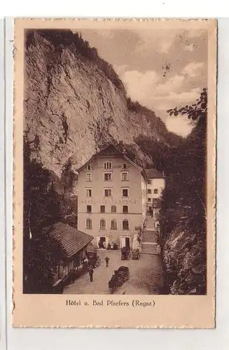 45927 Ak Hôtel et Bad Pfaefers (Ragaz) 1929