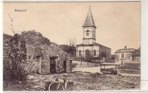 45685 Ak Nonsard Lothringen Zerstörungen um 1915