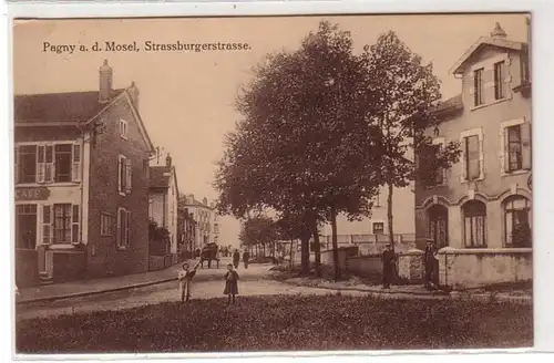 45189 Ak Pagny an der Mosel Strassburgerstrasse 1915