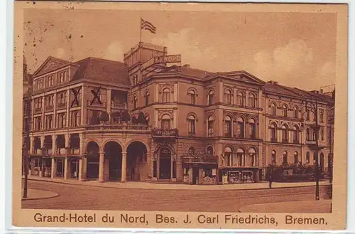 45137 Ak Bremen Grand Hotel du Nord 1915