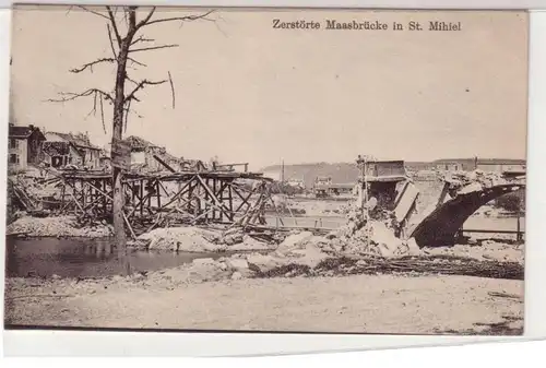 45011 Ak zerstörte Maasbrücke in St. Mihiel um 1915