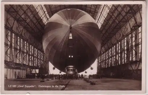 44870 Ak LZ 127 "Graff Zeppelin" Introduire dans le hall vers 1930
