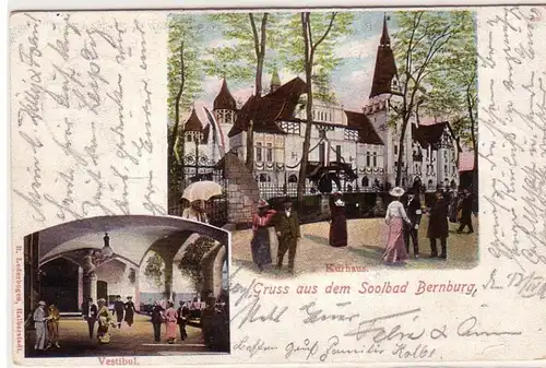 44856 Mehrbild Ak Gruß aus dem Soolbad Bernburg Kurhaus und Vestibül 1906