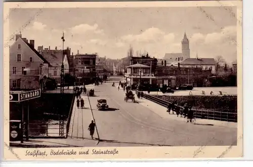 43899 Ak Staßfurt Bodebrücke und Steinstrasse 1941