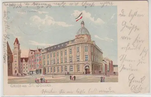 43780 Ak Gruß aus St. Johann neues Postamt 1906
