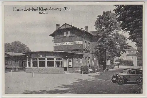 43752 Ak Hermsdorf Bad Klosterlausnitz Bahnhof um 1940