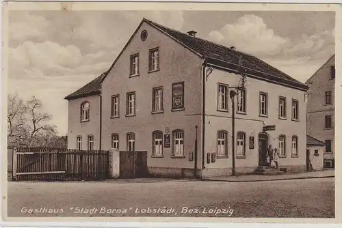 43375 Ak Lobstädt Gasthaus "Stadt Borna" 1933