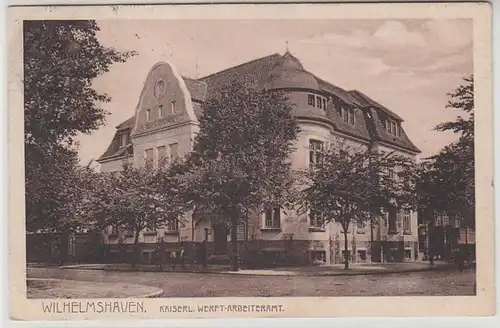 43326 Ak Wilhelmshaven impérial. Werft Wasserbüro Arbeitsamt 1909