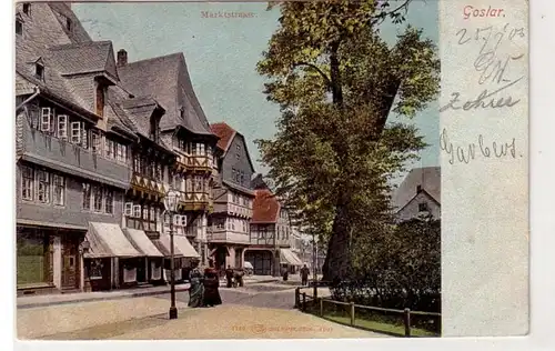 43188 Ak Goslar Marktstrasse 1906