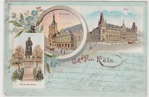 43146 Ak Lithographie Gruß aus Köln Post usw. 1901
